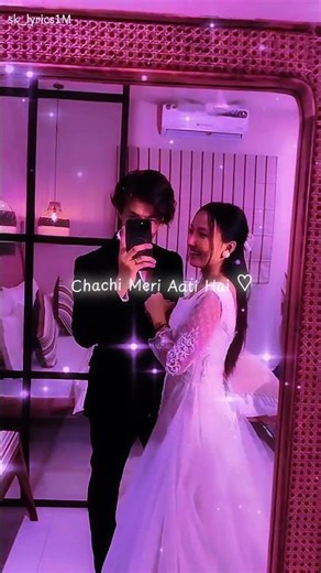 Thumak Thumak ~ Chachi Version Song 😍 | Chachi love status | #viral #shorts