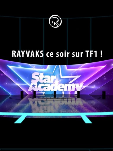 Rayvaks présente une scène immersive pour Star Academy
