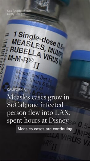 Los Angeles Times on Instagram: "As measles outbreaks grow nationally and internationally, cases are increasing in the Southland — including one confirmed Monday in an international traveler who arrived at Los Angeles International Airport and then later visited a Disney park. In the last week, Orange County has confirmed two cases and L.A. County has confirmed three cases, with the most recent Los Angeles case announced Monday evening in a resident who visited a Sherman Oaks restaurant while in