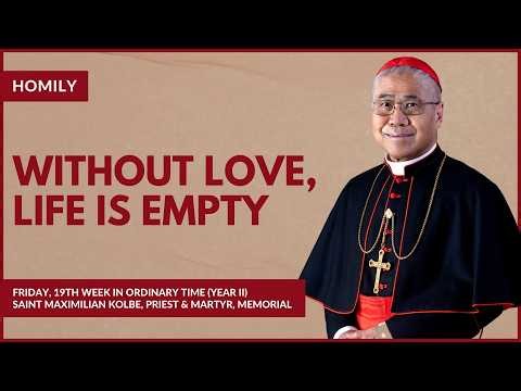Striving to Love as God Does - William Cardinal Goh (Homily - 14 Aug 2026)