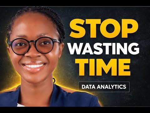 Most People Learning Data Analytics Are Wasting Their Time (Here’s Why)