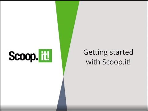 Discover Scoop.it in 5 min!