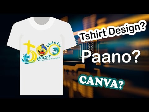 Paano gumawa ng design ng tshirt sa Canva | Elle's Invitation & Layout