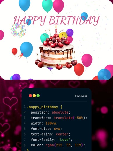 Happy Birthday Happy Birthday My Love Felíz cumpleaños, programación Html Css y Javascript #happybirthday #felizcumpleaños #love #amor #teamo