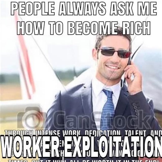 Ethical Economics on Instagram: "The 2 paths to getting rich Be born into generational wealth.... or workers exploitation"