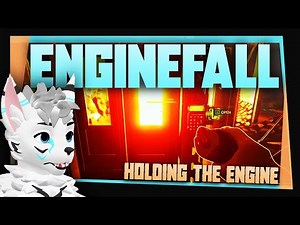 We took over the engine! | Enginefall Playtest