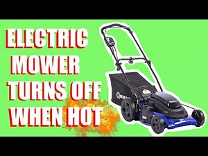 How To Fix An Electric Mower That Shuts Off When Hot (Step By Step Instructions)