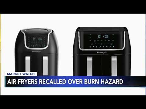 Power XL Dual Basket Air Fryers recalled for potential burn hazard