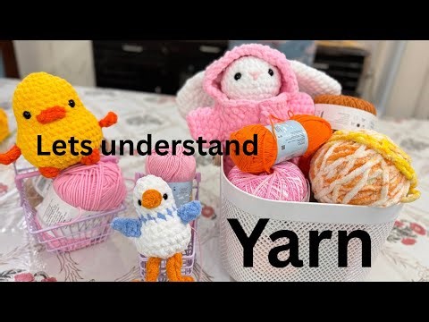 Beginner- friendly yarn guide: 3 most used yarn types explained