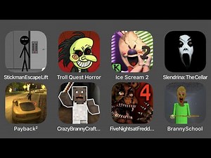Stickman Escape Lift, Troll Quest Horror, Ice Scream 2, Slendrina The Cellar, Payback 2...