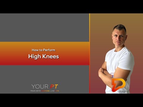 How to Perform High Knees