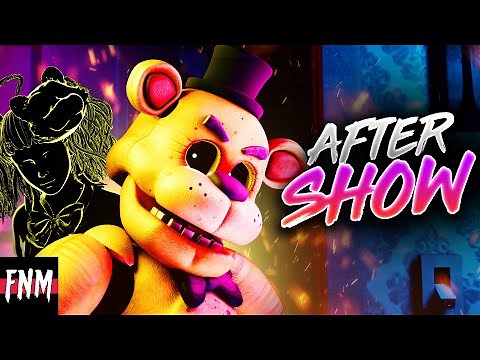 FNAF SONG "After Show" (ANIMATED IV)