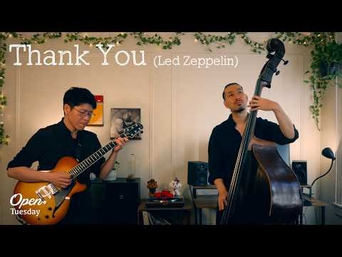 Thank You (Led Zeppelin) - Guitar & Bass Duo