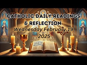 Catholic Mass Today | Daily Holy Mass | Wednesday February 19, 2025