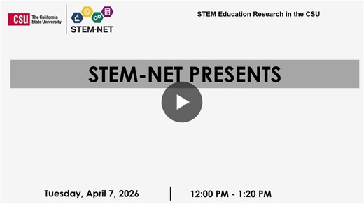 #stemeducation #highereducation #csustemnet #stemresearch #facultyresearch #educationinnovation | CSU STEM-NET