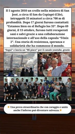 🛠️ Miracolo alla miniera di San José – 33 uomini salvati dopo 69 giorni