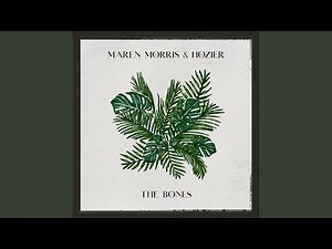 The Bones (with Hozier)