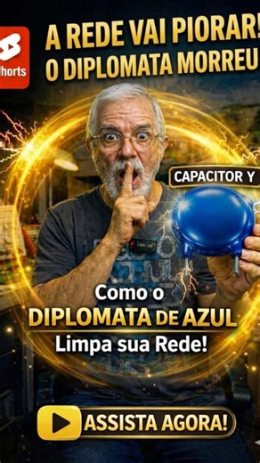 OS DIPLOMATAS DE AZUL - CAPACITOR TIPO Y