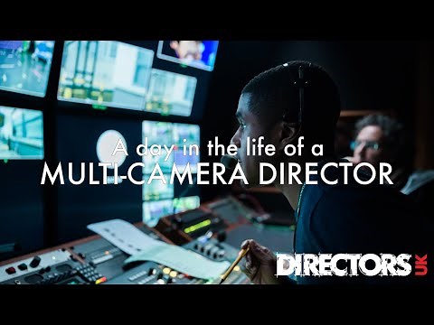 Directors UK: A day in the life of a Multi-Camera director