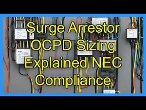 Surge Arrestor OCPD Sizing Explained NEC Compliance
