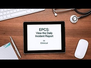 EPCS: Daily Incident Report