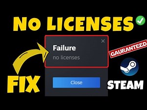 Steam failure no licenses error Fix