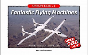 RAZ英文绘本阅读-I级-Fantastic Flying Machines 各式各样的飞行器_哔哩哔哩_bilibili