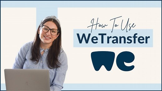 How To Use WeTransfer
