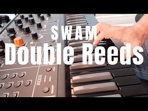 SWAM Double Reeds In Action