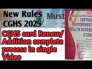 CGHS card kaise bnaye 2025| Cghs Renew and addition kaise kraye