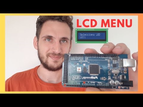 👉Proyecto ARDUINO #48: Crear un menú en una pantalla LCD con Arduino