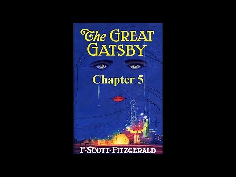 The Great Gatsby Chapter 5 | Audiobook