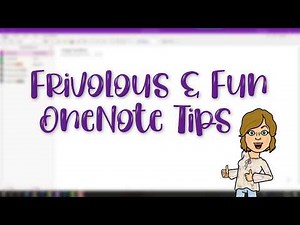 Frivolous and Fun OneNote Tips