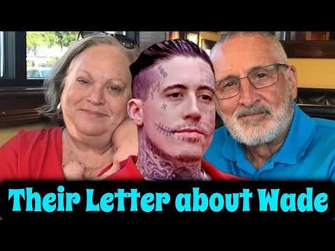 Wade's Adoptive Parents Letter about their son Wade Wilson read in court