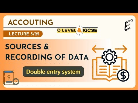 #3 - Accounting - Double Entry System (CIE 7707 / IGCSE 0452)
