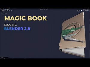Blender 2.8 : Magic Book with skull - RIGGING (PART 5 - Timelapse)