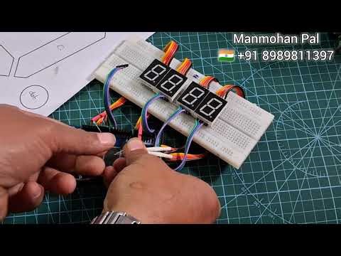 How to make 4 digit Seven segment clock using Arduino by Manmohan Pal