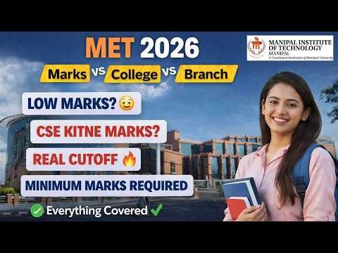 MET 2026 Manipal || Marks vs College vs Branch | CSE Cutoff + Minimum Marks Required #manipal_exam