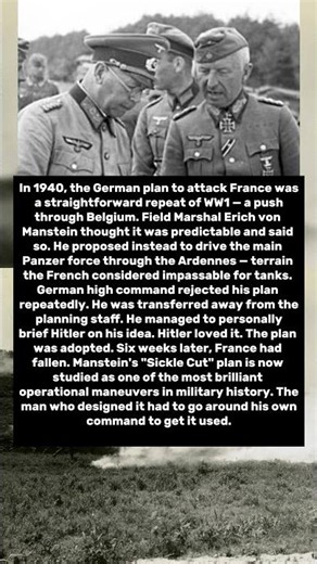 General Manstein Designed The Plan That Destroyed France In 46 Days — And Nobody Wanted To Use It