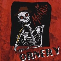 The Monads - Ornery