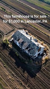 8.7K views · 78 reactions | This farmhouse is for sale for $1,000 in Lancaster, PA. | Abandoned Places Story 2.0 | Facebook