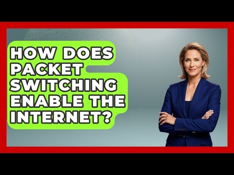 How Does Packet Switching Enable The Internet? - Internet Infrastructure Explained