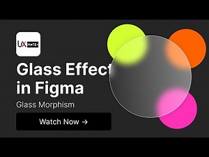 How to Create Glassmorphism UI Effects in Figma
