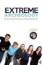 Watch Extreme Archaeology Season 1 Episode 3 - Cannibals and Cavemen