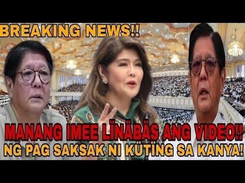 MANANG IMEE LINABAS ANG BIDYO NG PAG SAKSAK NI KUTING SA KANYA! 1
