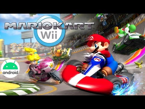 Mario Kart Wii - Android - Sin Lag + Configuracion