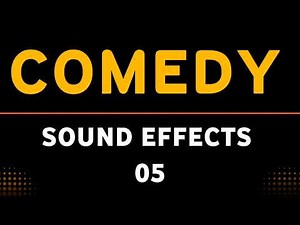 Comedy Sound Effects – 05 | No Copyright Sound SFX for Short Films