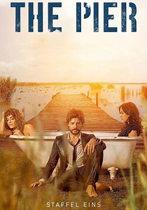 The Pier - Die fremde Seite der Liebe Staffel 1 - Stream
