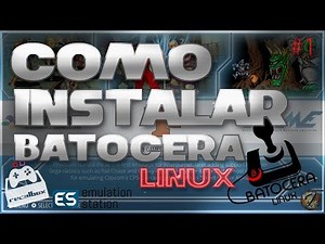 Como instalar Batocera Linux en cualquier ordenador || Versión 2020