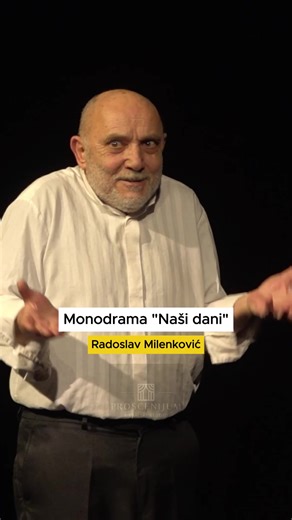 Monodrama „Naši dani“ izvedena je u sali @dramski_studio_proscenijum . Zbog velikog interesovanja publike, organizovana su višestruka izvođenja, što potvrđuje da ova predstava i dalje snažno komunicira sa savremenim trenutkom. Monodrama „Naši dani“, u izvođenju i režiji Radoslava Milenković jedna je od najdugovečnijih i najizvođenijih pozorišnih predstava na prostoru bivše Jugoslavije. Od premijere održane 1984. godine na Festivalu monodrame i pantomime u Zemunu, gde je nagrađena Zlatnom kolajno